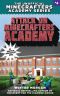 [The Unofficial Minecrafters Academy Series 04] • Attack on Minecrafters Academy